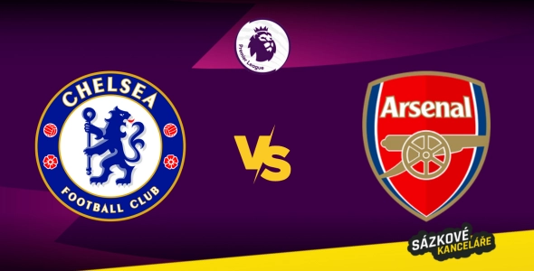 Chelsea vs Arsenal: Premier league, preview a tip na sázení